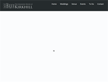 Tablet Screenshot of kirkhillmansion.co.uk